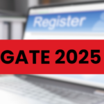 GATE 2025 Registration Date Extended; Check The Latest Update Here