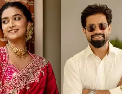 कीर्ति सुरेश शादी: कौन हैं एंटनी थाटिल? जानिए पूरी कहानी