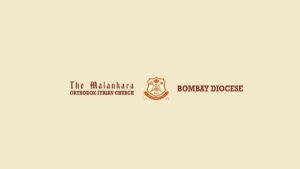 Diocese Of Bombay Of The Malankara Orthodox Church To Celebrate 50th Anniversary Of Its Formation