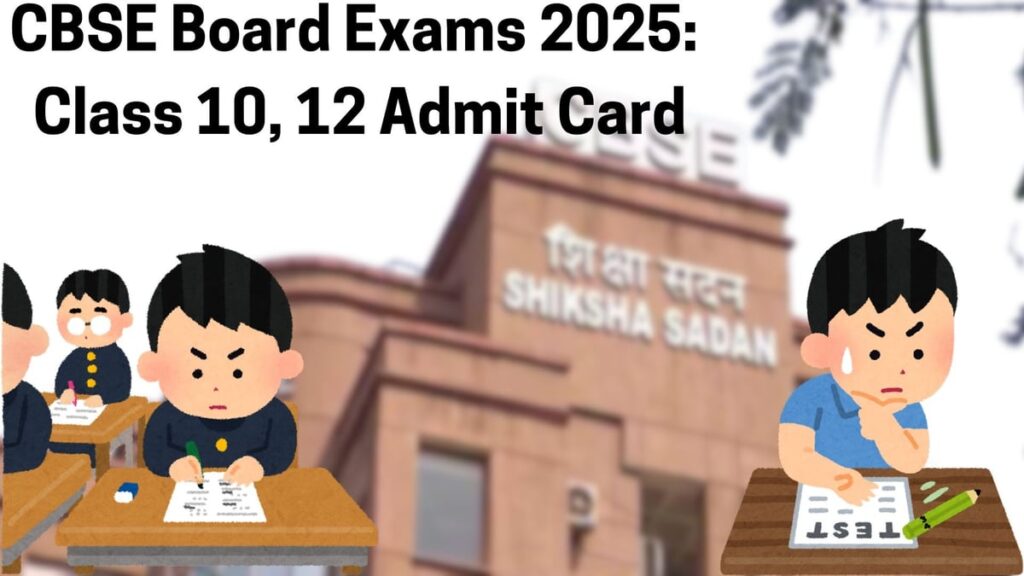 CBSE Board Exams 2025: Class 10, 12 Admit Cards To Be Released Soon; Step-by-Step Guide For Private...