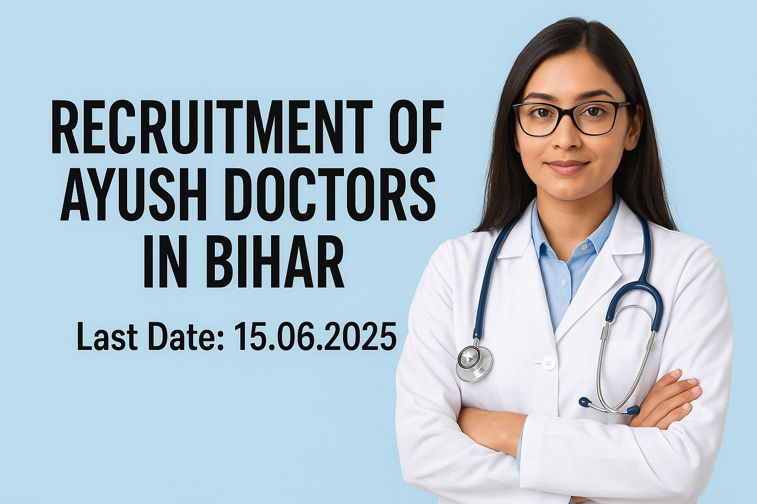 SHS Bihar AYUSH डॉक्टर भर्ती 2025: 2619 पदों पर आवेदन करें, अंतिम तिथि 15 जून