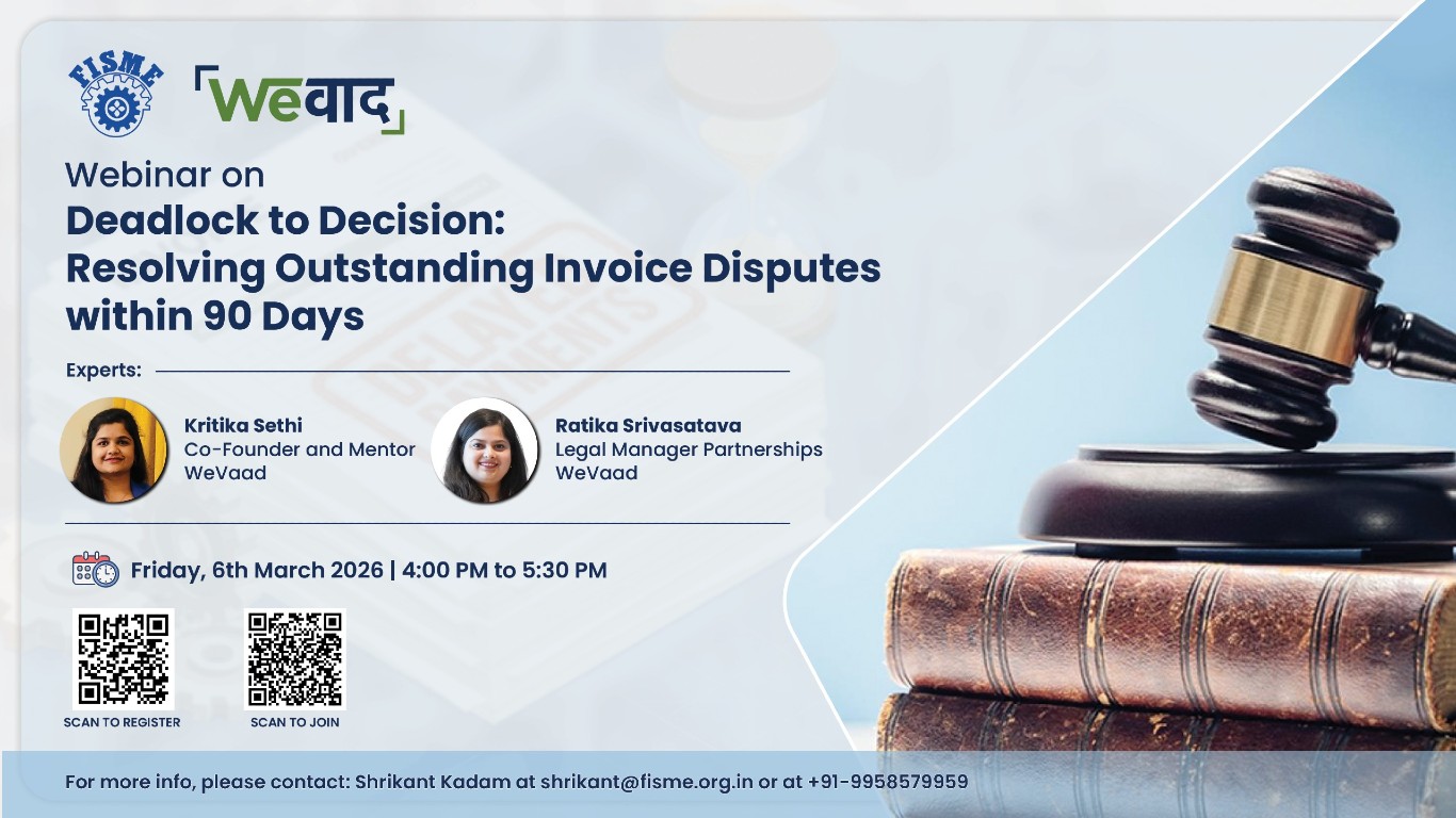 FISME और WeVaad 6 मार्च को तेजी से, कानूनी रूप से लागू करने योग्य एमएसएमई बकाया वसूली पर वेबिनार की मेजबानी करेंगे