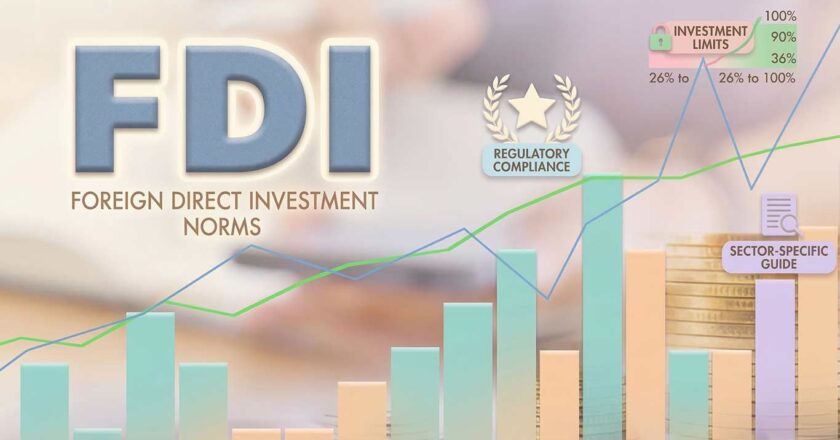 सरकार ने सुरक्षा उपायों के साथ सीमावर्ती देशों के लिए एफडीआई मानदंडों को आसान बनाया